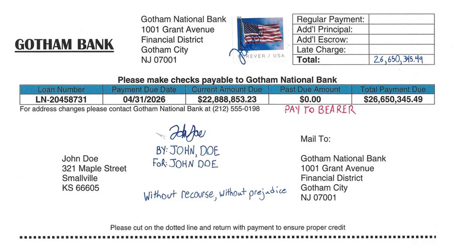 A promissory note from Gotham Bank lists loan details: $22,888,853.23 due by 04/31/2026. $26,650,345.49 total payment. Addressed to John Doe, Smallville, KS.